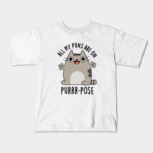 All My Puns Are On Purrr-pose Cute Cat Pun Kids T-Shirt